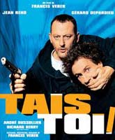 Смотреть Онлайн Невезучие / Tais Toi [2003]